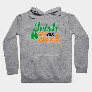 Irish as Feck Funny St Hoodie